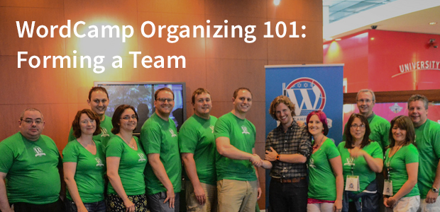 WordCamp Organizing 101: Forming a Team